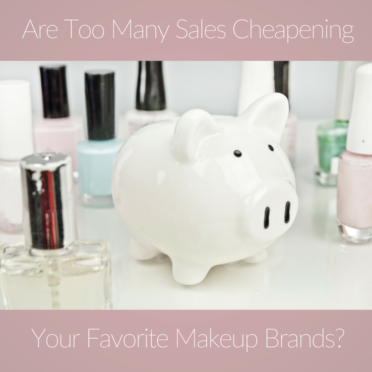 Are Too Many Sales Cheapening