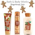Bath & Body Works Gingerbread Latte Arrives for the Holidays! – Musings